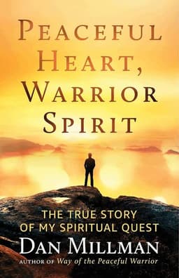 Peaceful Heart, Warrior Spirit