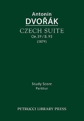 Czech Suite, Op.39 / B.93