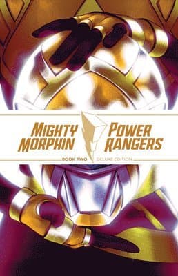 Mighty Morphin / Power Rangers Book Two Deluxe Edition