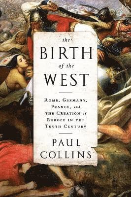 Birth of the West
