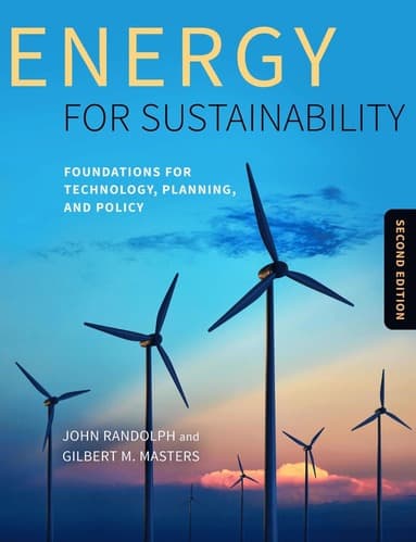 Energy for Sustainability, Second Edition