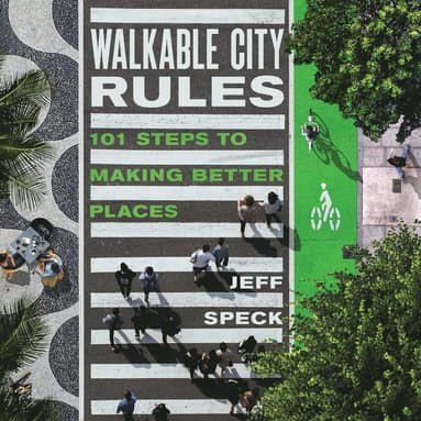 Walkable City Rules
