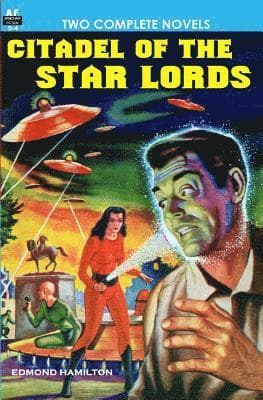 Citadel of the Star Lords/Voyage to Eternity