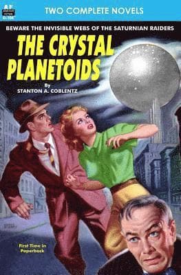 Crystal Planetoids, The & Survivors from 9000 B.C.