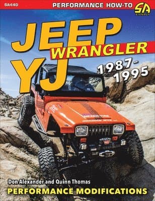 Omslag till boken Jeep Wrangler YJ 1987-1995 av Don Alexander