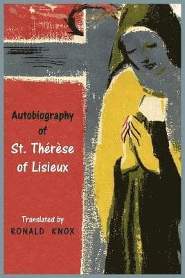 Autobiography of St. Therese of Lisieux
