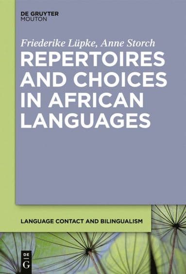 Repertoires and Choices in African Languages