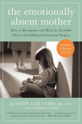 Emotionally Absent Mother, Second Edition
