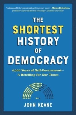 Omslag till boken Shortest History of Democracy av John Keane