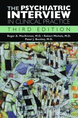 Psychiatric Interview in Clinical Practice