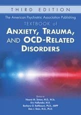 American Psychiatric Association Publishing Textbook of Anxiety, Trauma, and OCD-Related Disorders