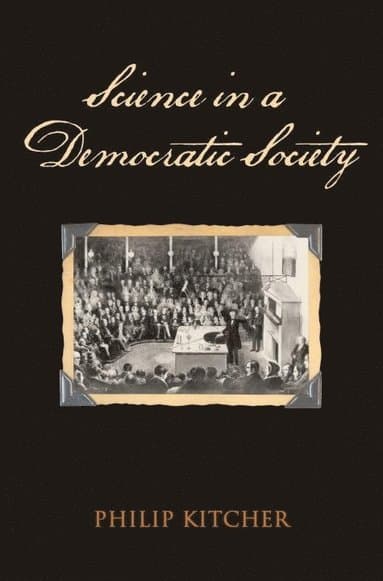 Science in a Democratic Society