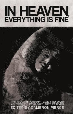 In Heaven, Everything is Fine