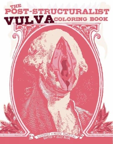 Post-Structuralist Vulva Coloring Book