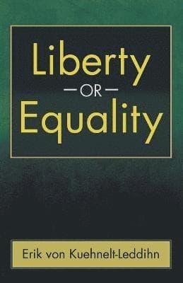 Liberty or Equality