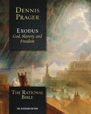 Omslag till boken Rational Bible: Exodus av Dennis Prager