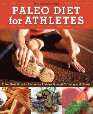Paleo Diet for Athletes Guide
