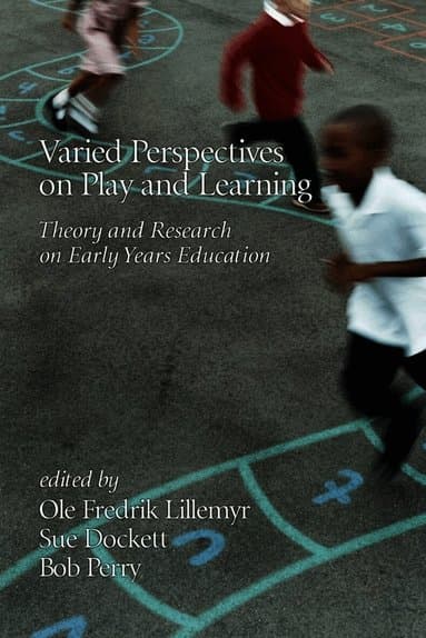 Varied Perspectives on Play and Learning