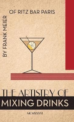 Artistry of Mixing Drinks (1934)