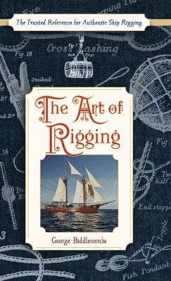 Omslag till boken Art of Rigging (Dover Maritime) av George Biddlecombe