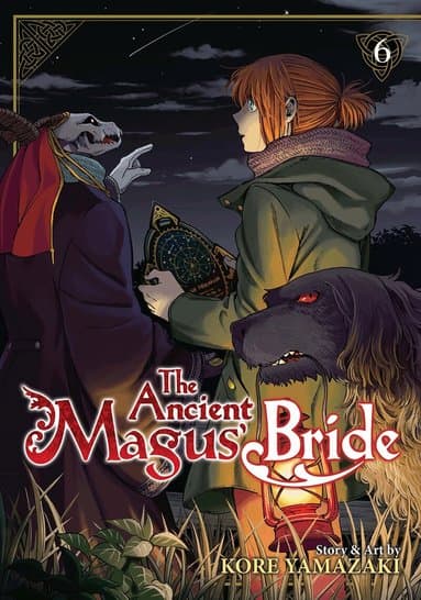 Ancient Magus' Bride Vol. 6