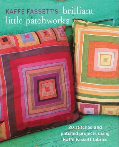 Kaffe Fassett?s Brilliant Little Patchworks