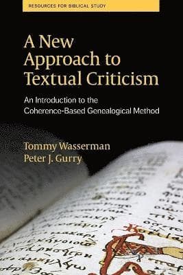 New Approach to Textual Criticism