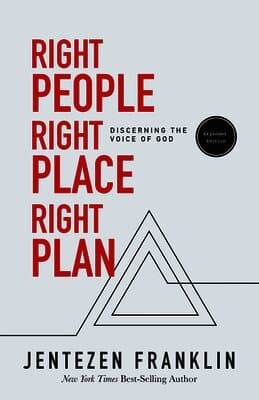 Right People, Right Place, Right Plan: Discerning the Voice of God