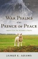 War Psalms of the Prince of Peace, 2nd Edition