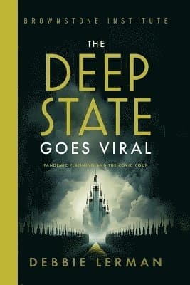Deep State Goes Viral