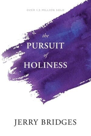 Pursuit of Holiness