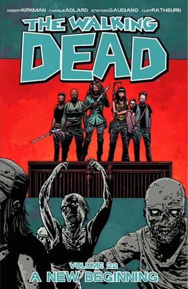 Walking Dead Volume 22: A New Beginning