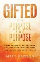 Gifted on Purpose for Purpose