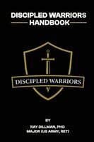 Discipled Warriors Handbook