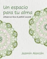 Un espacio para tu alma