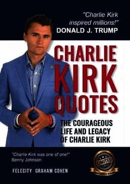 Charlie Kirk Quotes