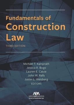 Fundamentals of Construction Law, Third