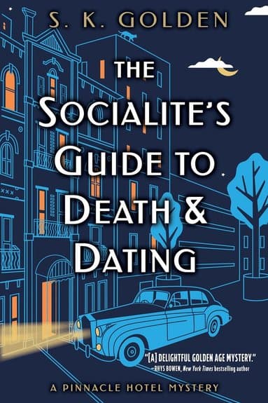 Socialite's Guide to Death and Dating