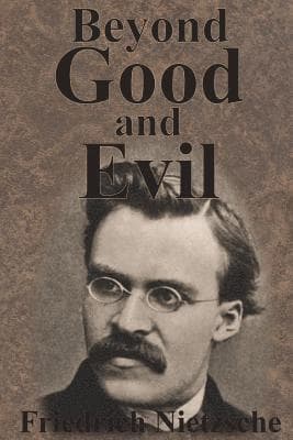 Omslag till boken Beyond Good And Evil av Friedrich Nietzsche