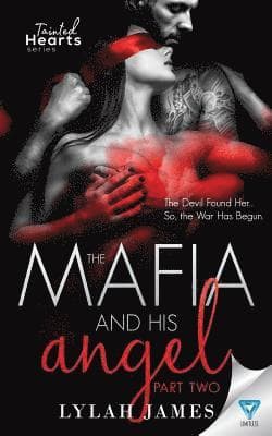 The Mafia and His Angel: Part 2