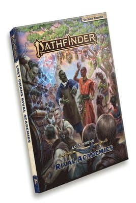 Pathfinder Lost Omens Rival Academies (P2)