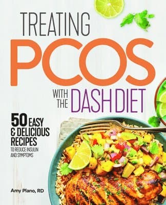 Treating Pcos with the Dash Diet: Empower the Warrior from Within