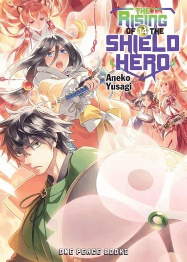 Rising of the Shield Hero Volume 14: Light Novel
