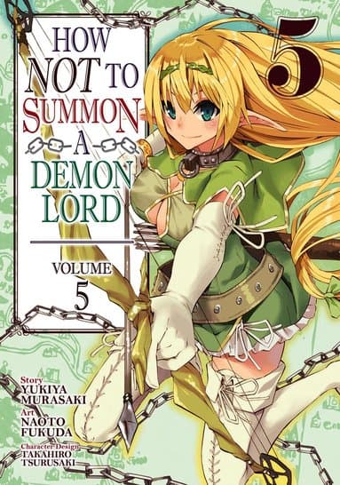 How NOT to Summon a Demon Lord (Manga) Vol. 5
