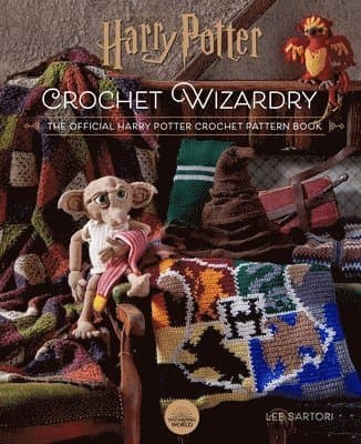 Harry Potter: Crochet Wizardry | Crochet Patterns | Harry Potter Crafts