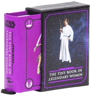 Star Wars: Tiny Book of Legendary Women