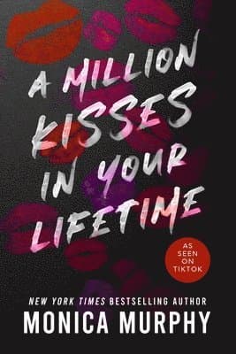 A Million Kisses in Your Lifetime