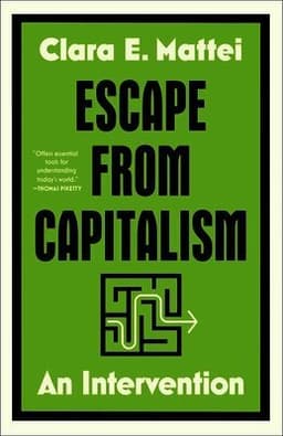 Escape from Capitalism: An Intervention