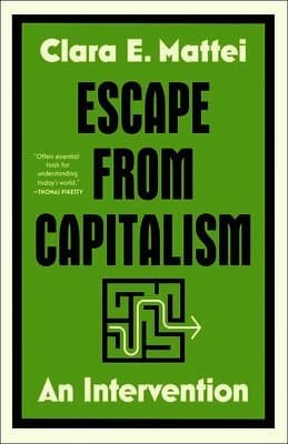 Escape from Capitalism: An Intervention
