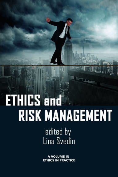 Ethics and Risk Management